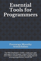 Essential Tools for Programmers: The Web Developer’s Toolkit, create your own web apps in the browser, import GitHub, Write your code in modern JavaScript, hugely popular among programmers, online IDE B08928MD9P Book Cover