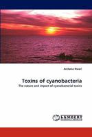 Toxins of cyanobacteria 3843368783 Book Cover