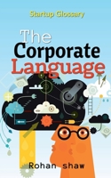The Corporate Language B0BVB9P6ZJ Book Cover