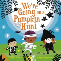 We're Going on a Pumpkin Hunt 031662831X Book Cover