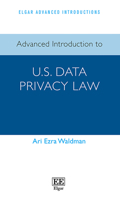 Advanced Introduction to US Data Privacy Law 1800881452 Book Cover