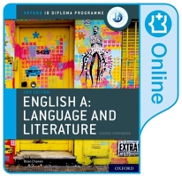Ib English A: Language and Literature Ib English A: Language and Literature Online Course Book 0198434553 Book Cover