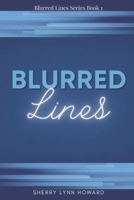 Blurred Lines B085RS9J7N Book Cover