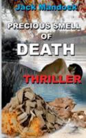 Precious Smell of Death 3744812510 Book Cover