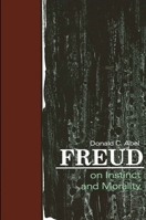 Freud On Instinct And Morality 0791400255 Book Cover