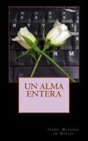Un alma entera 149360421X Book Cover