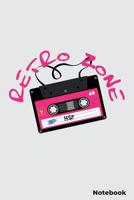 Retro Zone: taccuino - 100 pagine - foderato - vuote - 15x23cm 1076983901 Book Cover