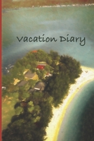 Vacation Diary 1713105640 Book Cover