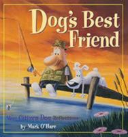 Dog's Best Friend: More Citizen Dog Reflections 0836267516 Book Cover