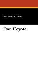 Don Coyote 1434422348 Book Cover