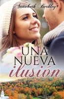 Una nueva ilusión (Edentown) B09S6W9DRT Book Cover