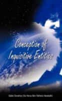 Conception of Inquisitive Entities 1438907028 Book Cover