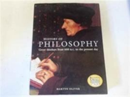 History of Philosophy: Great Thinkers From 600 B.C. to the Present Day 1586637495 Book Cover