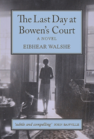 The Last Day at Bowen's Court 1999997018 Book Cover