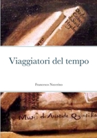 viaggiatori del tempo 1716050634 Book Cover