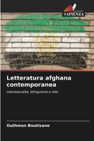 Letteratura afghana contemporanea: Intertestualità, bilinguismo e mito 6206221660 Book Cover