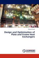 Design and Optimization of Plate and Frame Heat Exchangers 3846512036 Book Cover