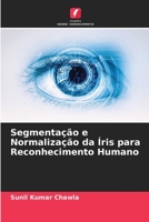 Segmentação e Normalização da Íris para Reconhecimento Humano (Portuguese Edition) B0CKL14W8S Book Cover