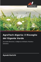 AgroTech Algeria: il Risveglio del Gigante Verde (Italian Edition) 6209990819 Book Cover