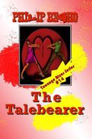 The Talebearer: Teenage Blues Series 1469930439 Book Cover