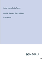 Bimbi: Stories for Children: in large print 3368346385 Book Cover