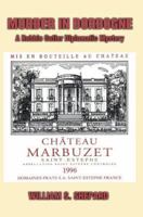 Murder In Dordogne: A Robbie Cutler Diplomatic Mystery 059535081X Book Cover