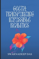 Geeta: Transforming Impossible Realities B0DRCGRMYQ Book Cover