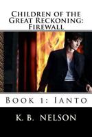 Firewall: Ianto 0615812538 Book Cover