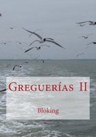 Greguer�as II 1542300800 Book Cover