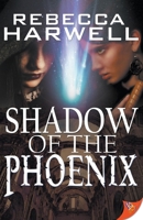 Shadow of the Phoenix 1635551811 Book Cover