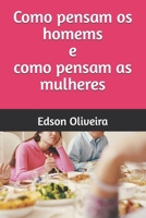 Como pensam os homems e como pensam as mulheres (Portuguese Edition) B0H9ZVCDB8 Book Cover