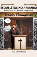 Esqueletos No Armário - Memórias de um Filho de Pastor B0CLZ2ZVY4 Book Cover