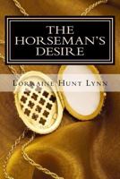 The Horseman's Desire 1482760789 Book Cover