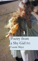 Poetry from a Shy Girl B0CH7S8XFV Book Cover