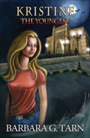 Kristine the Youngest 1729490522 Book Cover