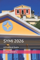 Symi: A Practical Guide 1980408017 Book Cover