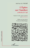 L'épître sur l'intellect (al-Risâla fî-l-'aql) 274751501X Book Cover