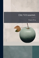 Die Vitamine. 1024619842 Book Cover