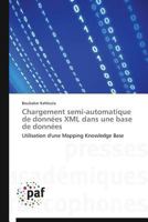 Chargement Semi-Automatique de Donna(c)Es XML Dans Une Base de Donna(c)Es 3838144414 Book Cover
