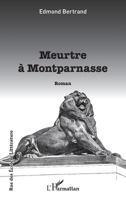 Meurtre à Montparnasse (Rue Des Écoles) (French Edition) 2343255105 Book Cover