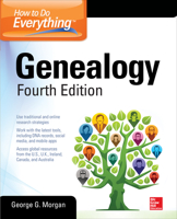 How to Do Everything with Your Genealogy 0071845925 Book Cover