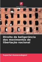 Direito de beligerância dos movimentos de libertação nacional (Portuguese Edition) 6209963889 Book Cover