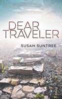Dear Traveler 1646626516 Book Cover