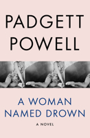 A Woman Named Drown 0374292043 Book Cover