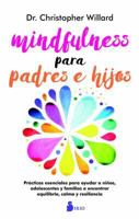 Mindfulness para padres e hijos 8417030190 Book Cover