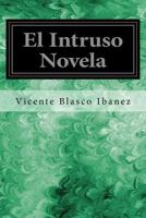 El intruso 1985734699 Book Cover
