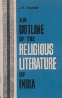 An outline of the religious literature of India, B0BQ8T6WRW Book Cover