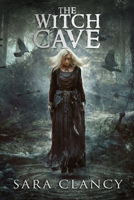 The Witch Cave 1693421119 Book Cover