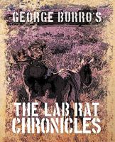 The Lab Rat Chronicles 1440129673 Book Cover