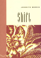 Shift (Phoenix Poets Series) 0226520641 Book Cover